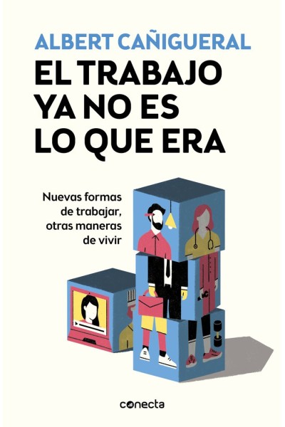 TRABAJO YA NO ES LO QUE ERA,EL