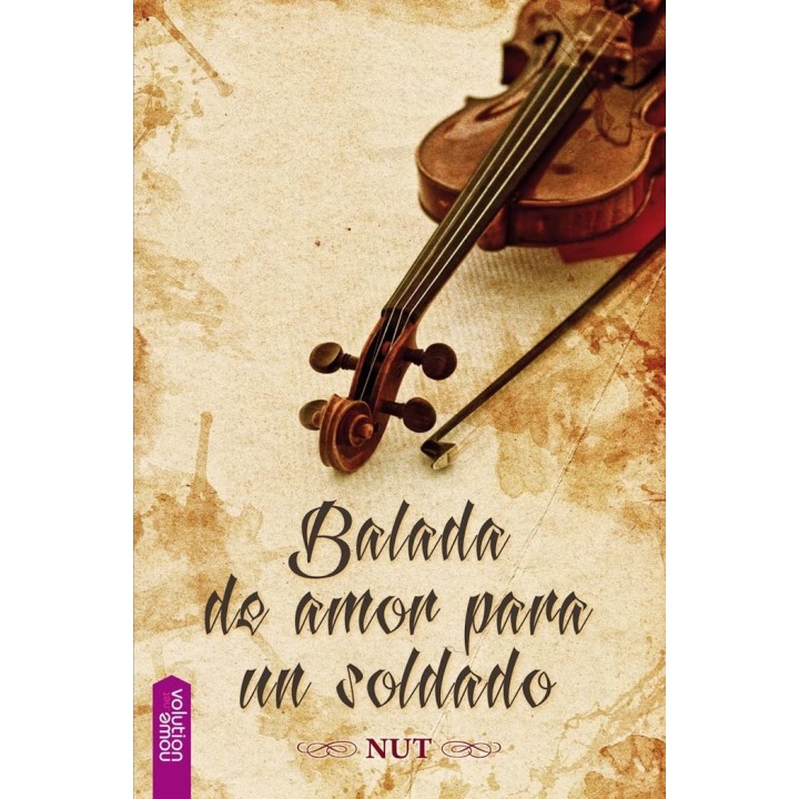 BALADA DE AMOR PARA UN SOLDADO