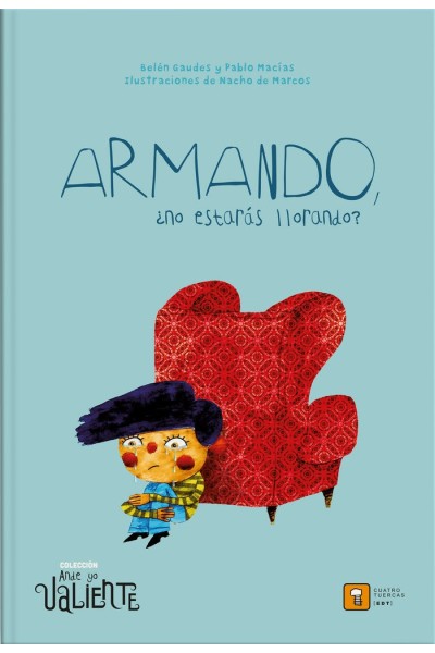 ARMANDO NO ESTARAS LLORANDO