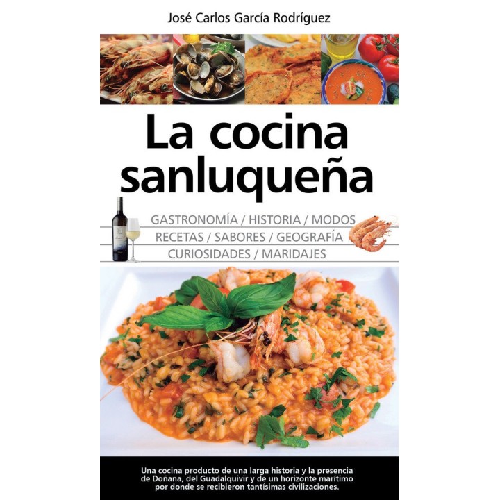 COCINA SANLUQUEÑA HISTORIA MODOS Y SABORES,LA