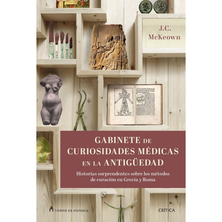GABINETE DE CURIOSIDADES MEDICAS DE LA ANTIGÜEDAD