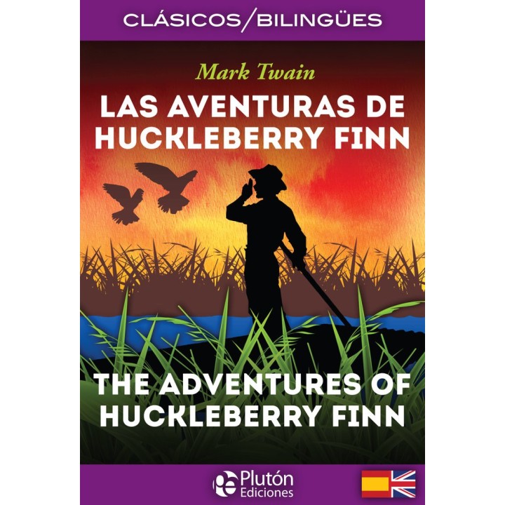 AVENTURAS DE HUCKLEBERRY FINN THE ADVENTURES OF HUCKLEBERRY