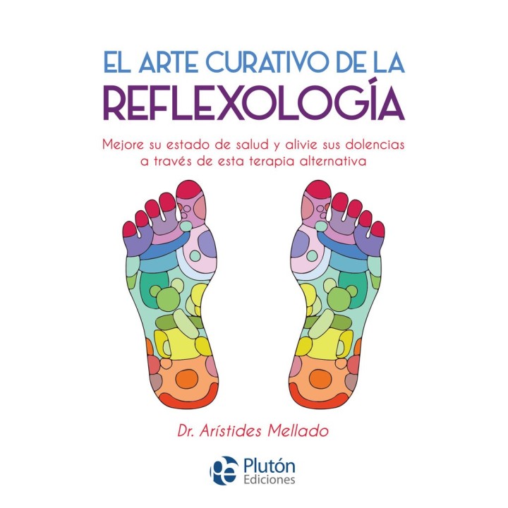 ARTE CURATIVO DE LA REFLEXOLOGIA,EL