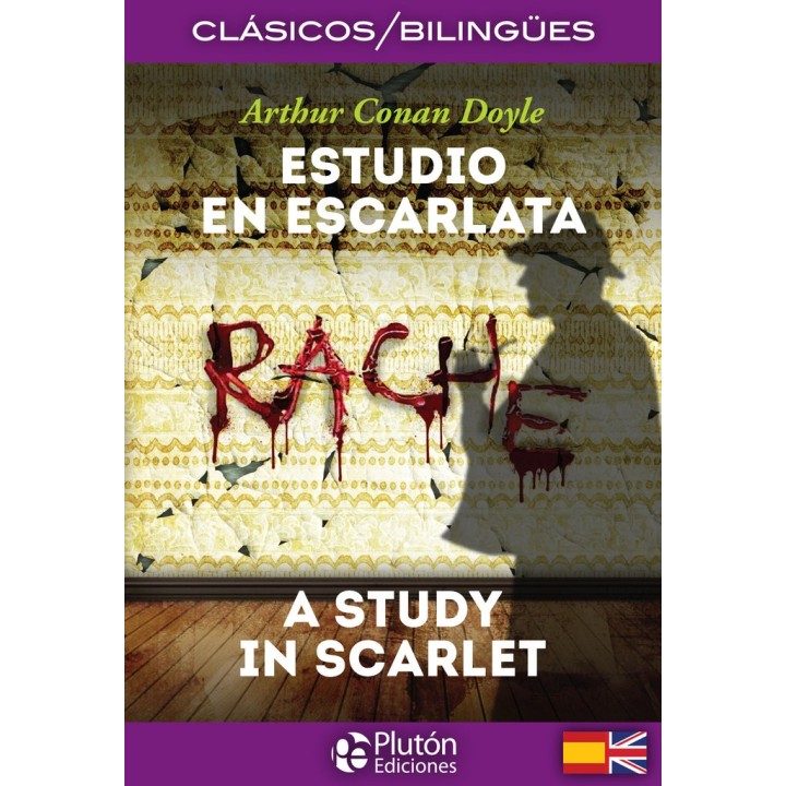 ESTUDIO EN ESCARLATA A STUDY IN SCARLET
