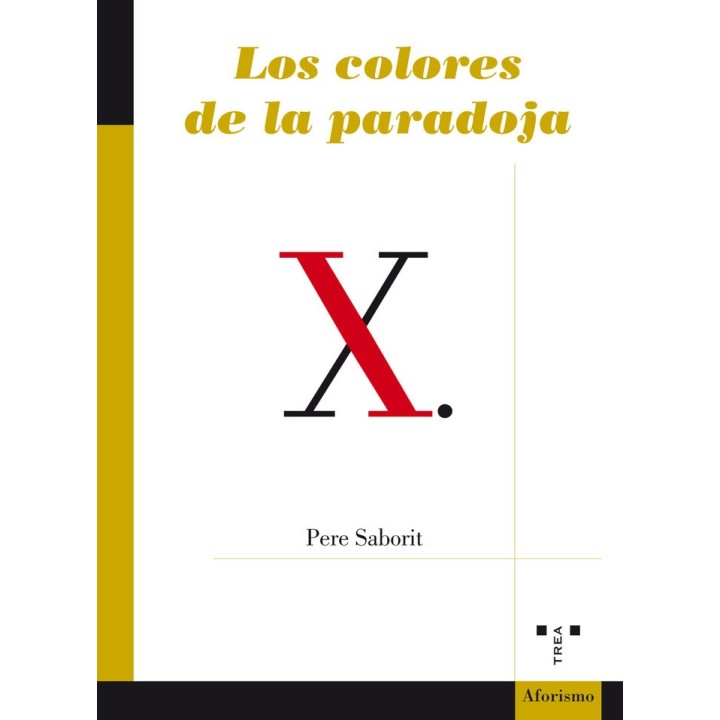 COLORES DE LA PARADOJA,LOS