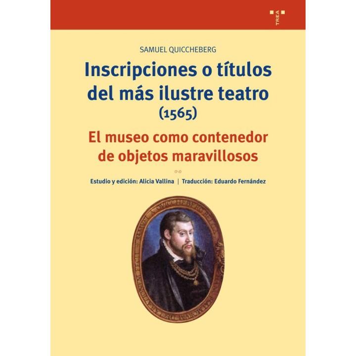 INSCRIPCIONES O TITULOS DEL MAS ILUSTRE TEATRO 1565