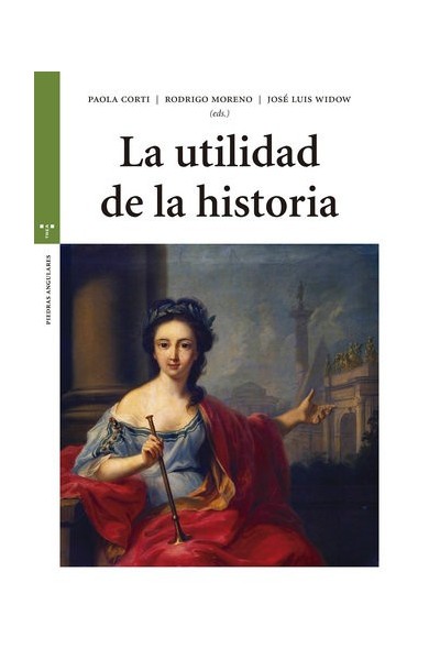 UTILIDAD DE LA HISTORIA,LA
