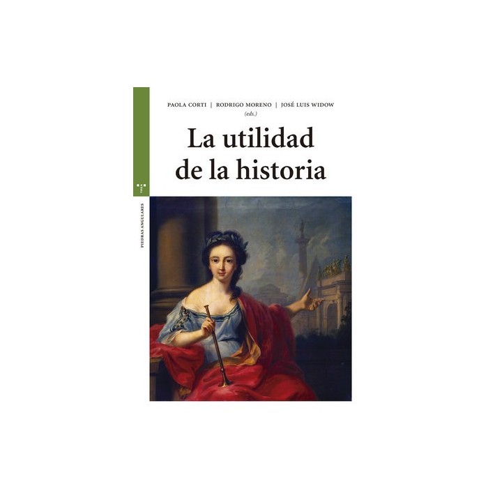 UTILIDAD DE LA HISTORIA,LA