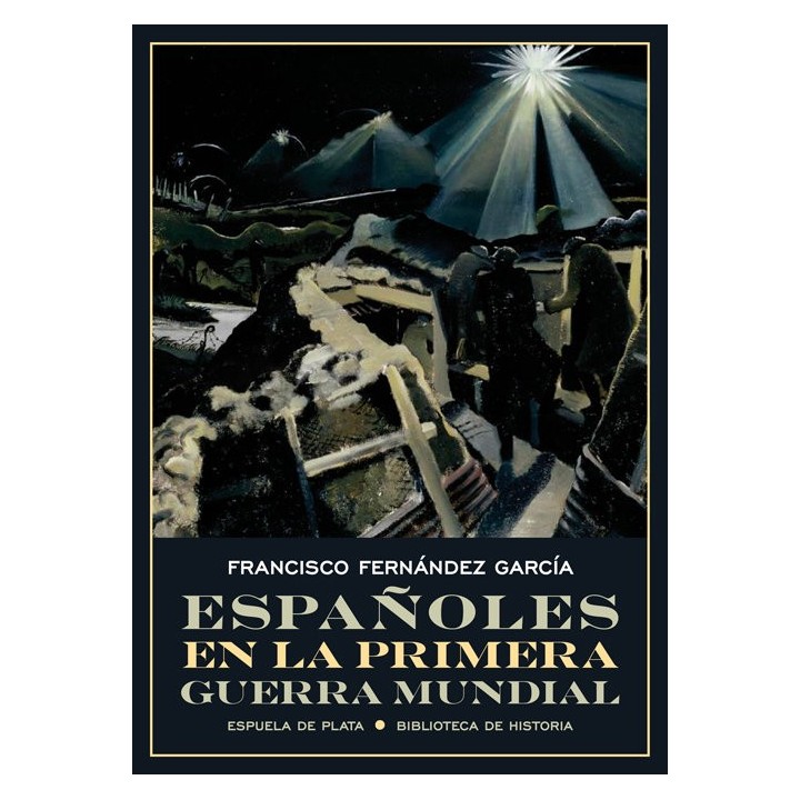 ESPAÑOLES EN LA PRIMERA GUERRA MUNDIAL
