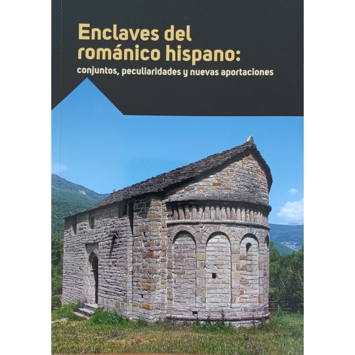ENCLAVES DEL ROMANICO HISPANO CONJUNTOS PECULIARIDADES Y N