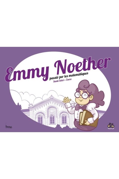 EMMY NOETHER PASSIO PER LES MATEMATIQUES - CAT