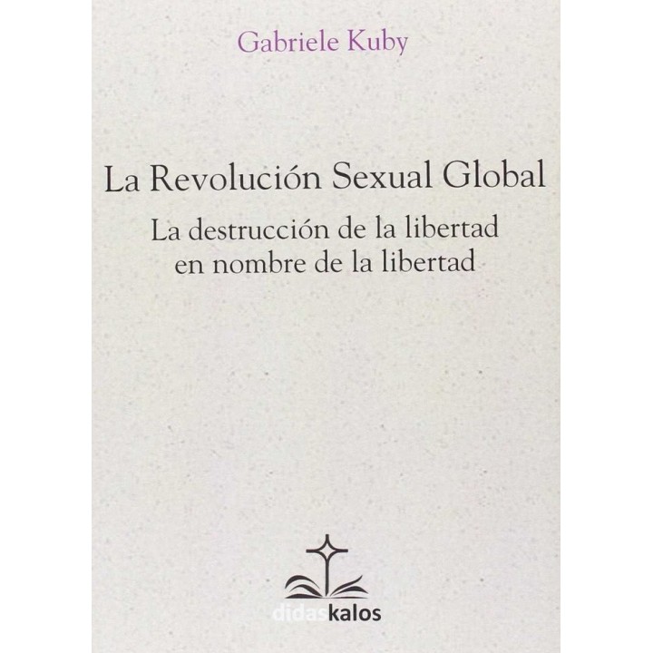 LA REVOLUCION SEXUAL GLOBAL