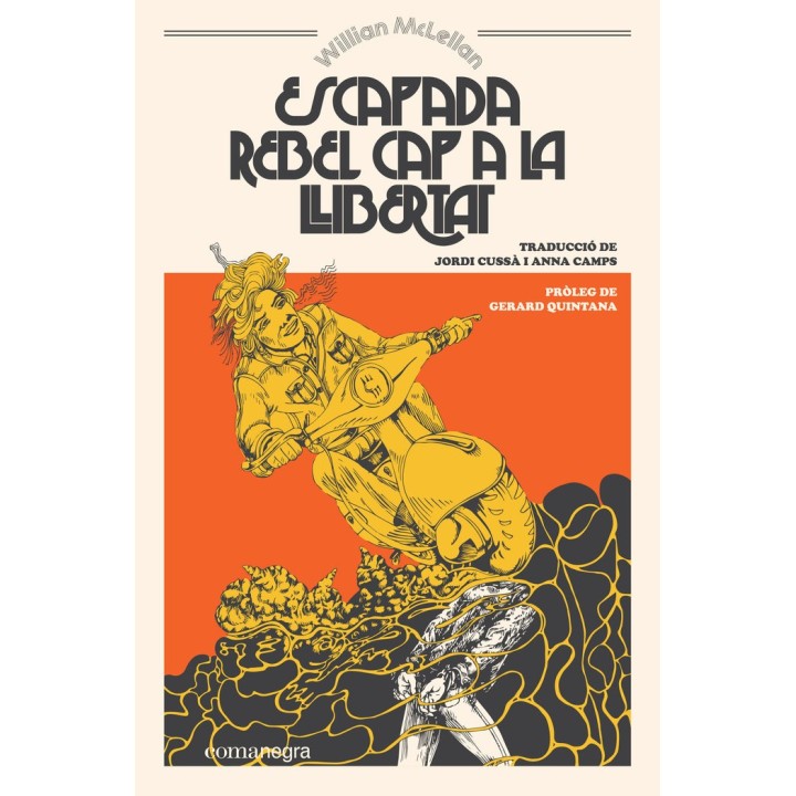 ESCAPADA REBEL CAP A LA LLIBERTAT