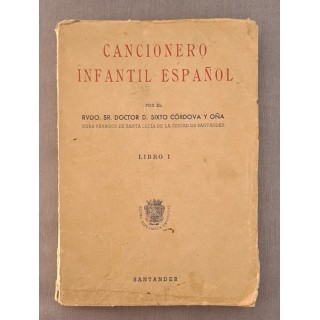 CANCIONERO POPULAR DE LA PROVINCIA DE SANTANDER. LIBRO 1.