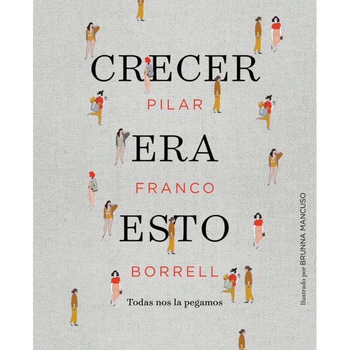 CRECER ERA ESTO