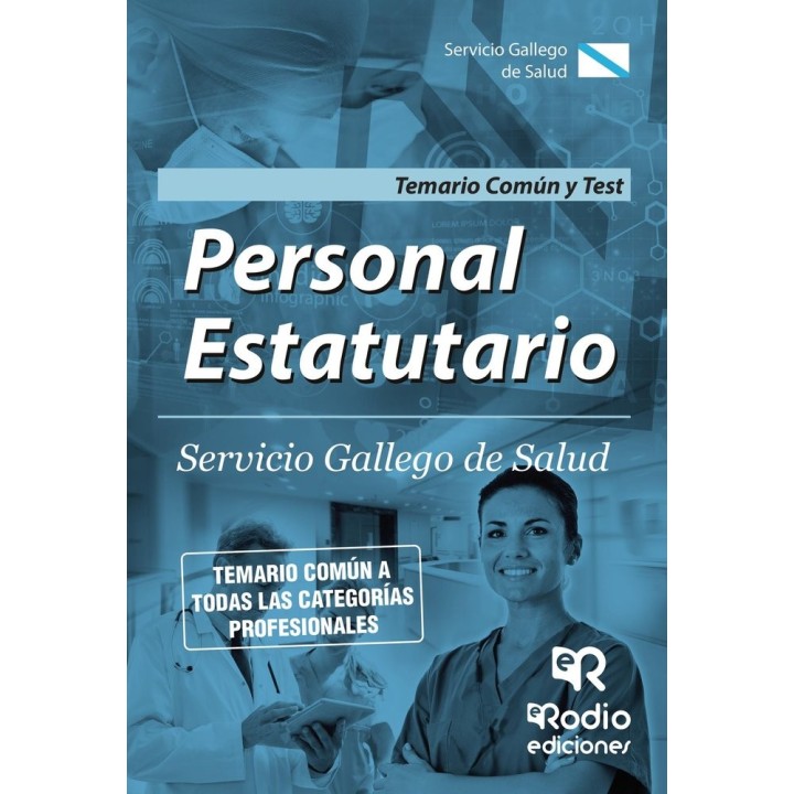 PERSONAL DEL SERVICIO GALLEGO DE SALUD. PARTE COMUN. TEMARIO