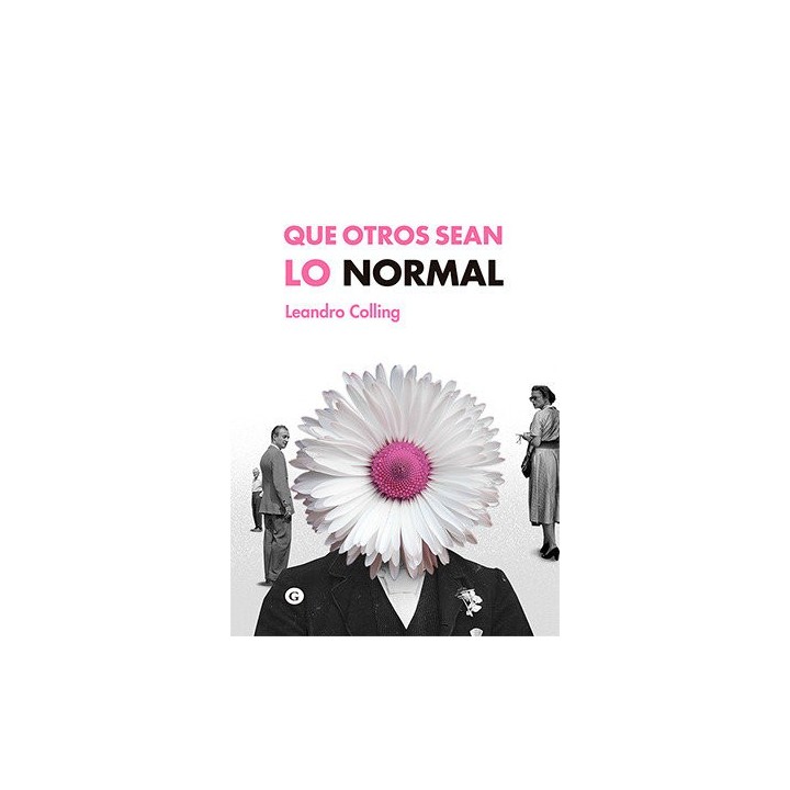 QUE OTROS SEAN LO NORMAL