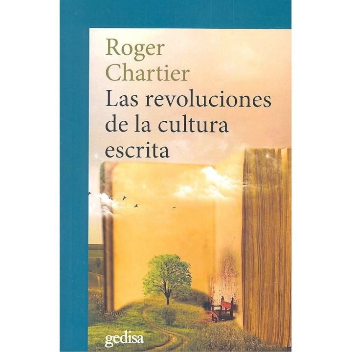 REVOLUCIONES DE LA CULTURA ESCRITA,LAS