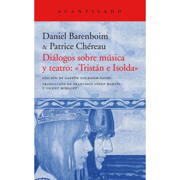 DIALOGOS SOBRE MUSICA Y TEATRO TRISTAN E ISOLDA