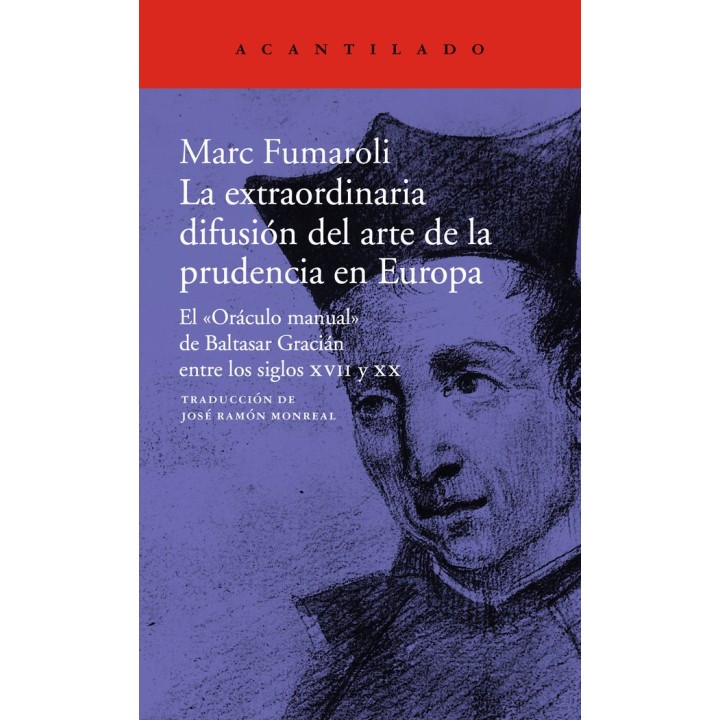 EXTRAORDINARIA DIFUSION DEL ARTE DE LA PRUDENCIA EN EUROPA