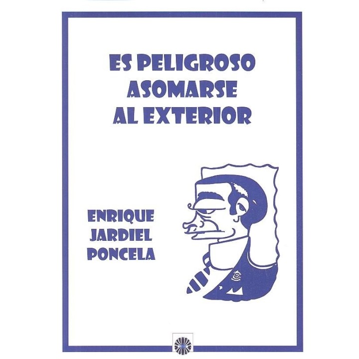 ES PELIGROSO ASOMARES AL EXTERIOR