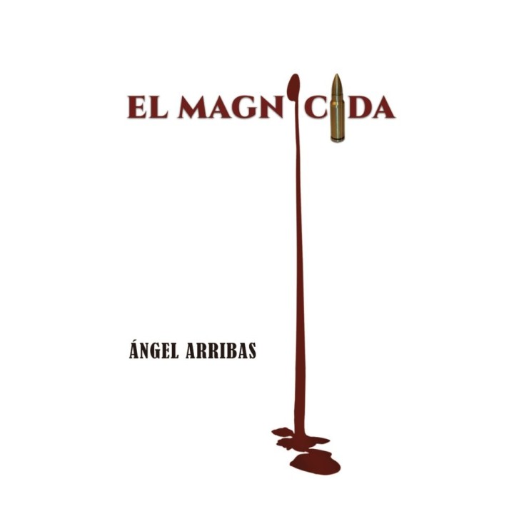 EL MAGNICIDA