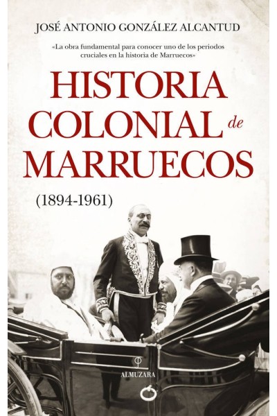 HISTORIA COLONIAL DE MARRUECOS