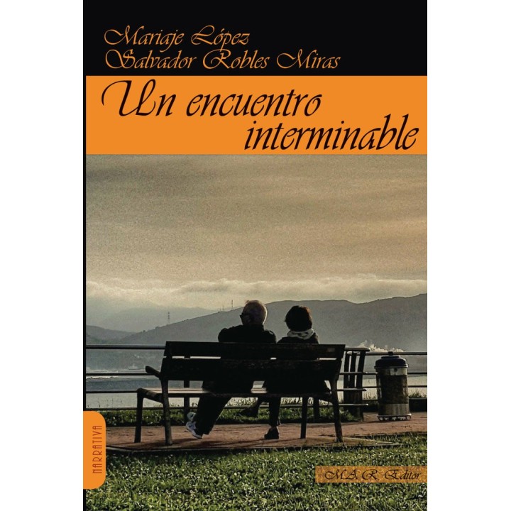 UN ENCUENTRO INTERMINABLE
