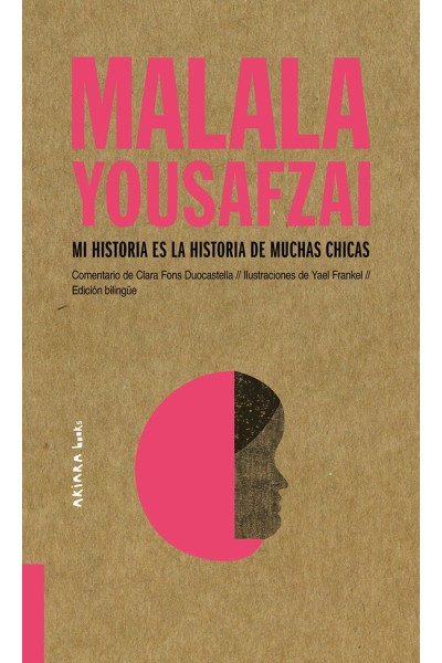 MALALA YOUSAFZAI MI HISTORIA ES LA HISTORIA DE MUCHAS CHICA