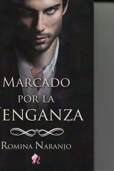 MARCADO POR LA VENGANZA