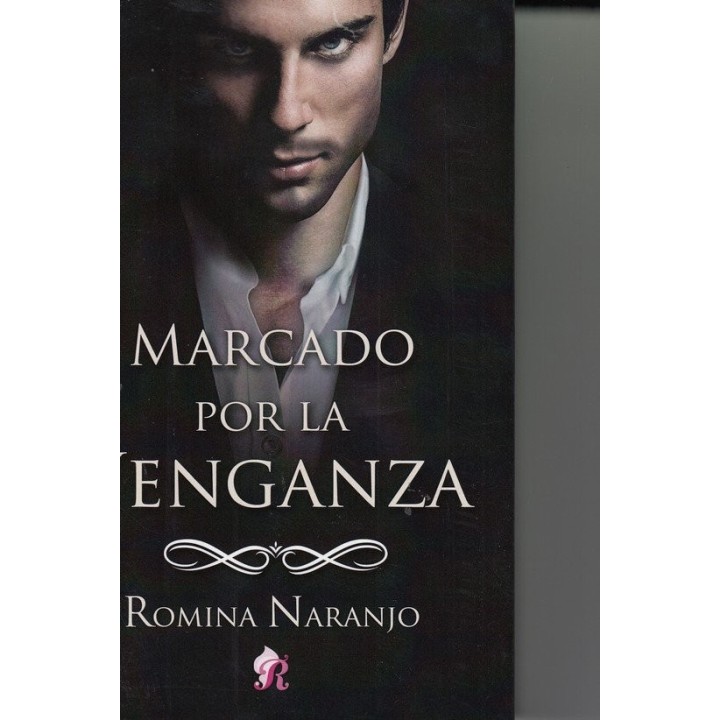 MARCADO POR LA VENGANZA