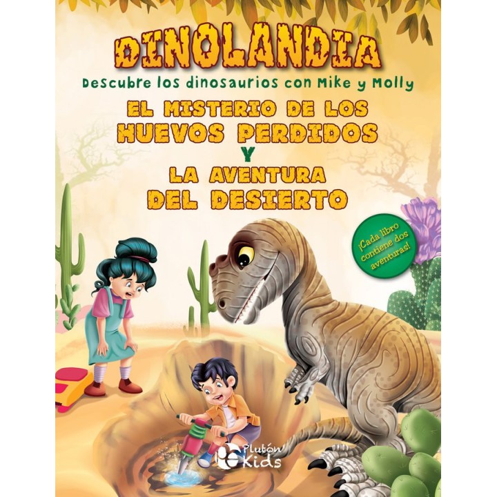 MISTERIO DE LOS HUEVOS PERDIDOS Y LA AVENTURA DEL DESIERTO