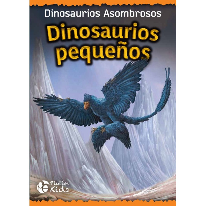 DINOSAURIOS PEQUEÑOS