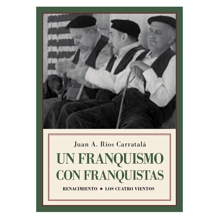 UN FRANQUISMO CON FRANQUISTAS
