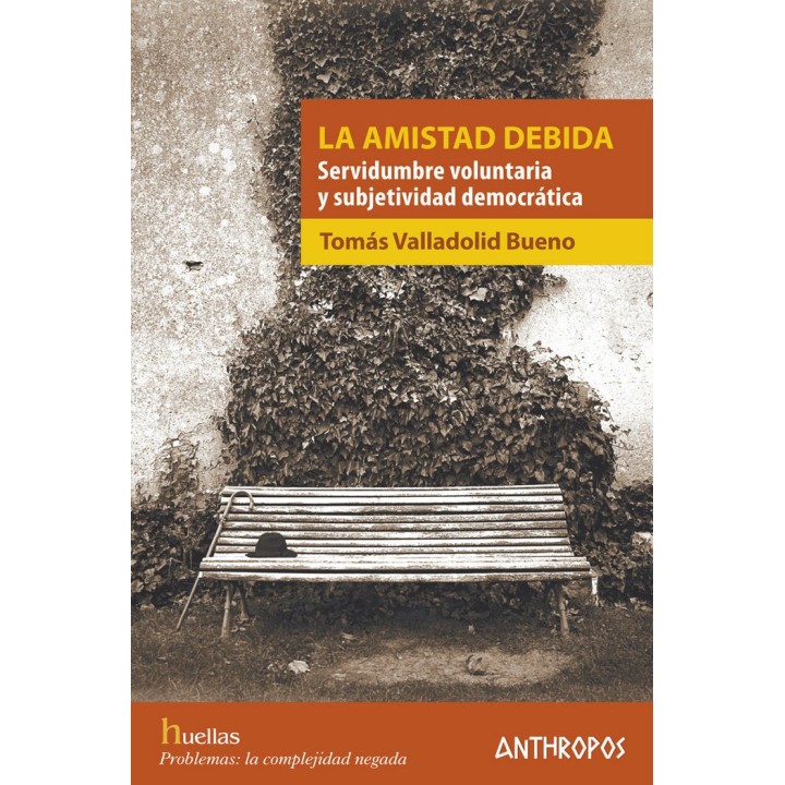 AMISTAD DEBIDA,LA