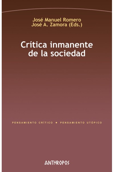 CRITICA INMANENTE DE LA SOCIEDAD
