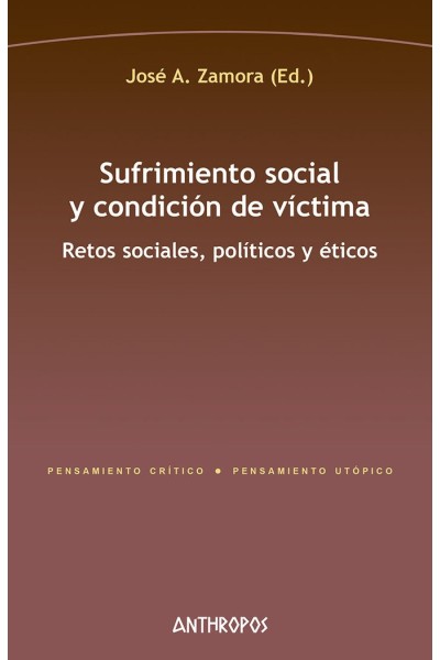 SUFRIMIENTO SOCIAL Y CONDICION DE VICTIMA