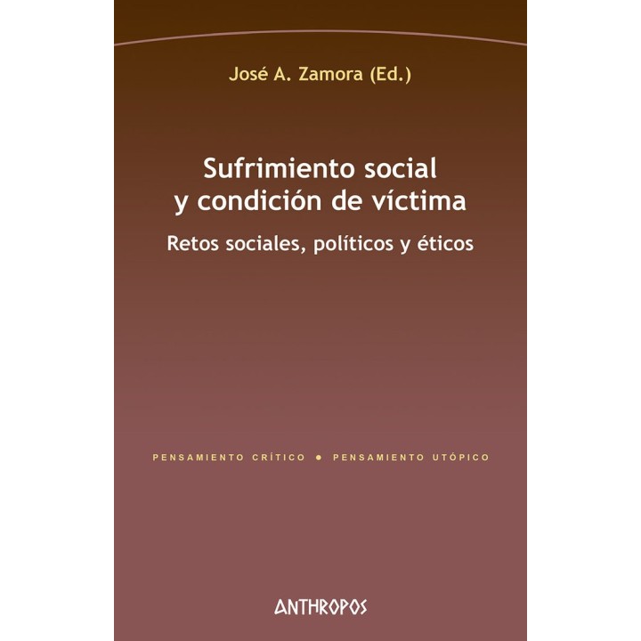 SUFRIMIENTO SOCIAL Y CONDICION DE VICTIMA
