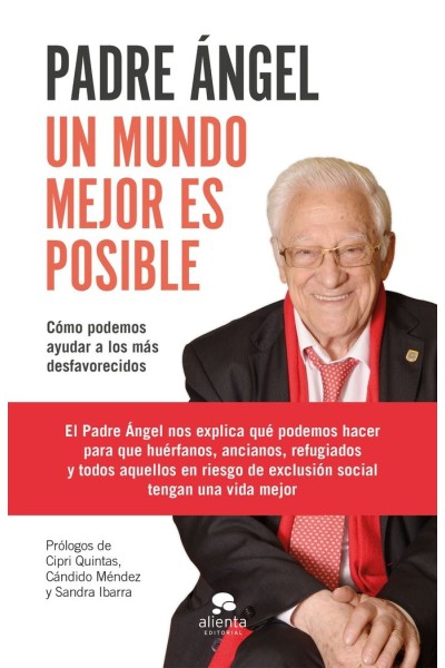 UN MUNDO MEJOR ES POSIBLE