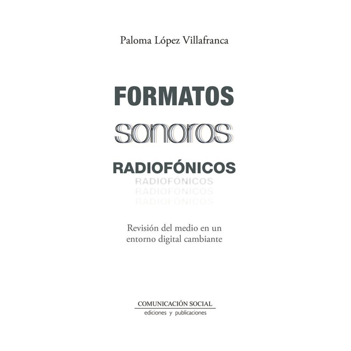 FORMATOS SONOROS RADIOFONICOS