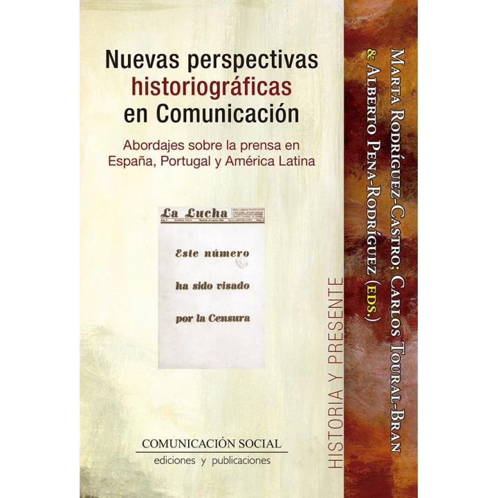NUEVAS PERSPECTIVAS HISTORIOGRAFICAS EN COMUNICACION