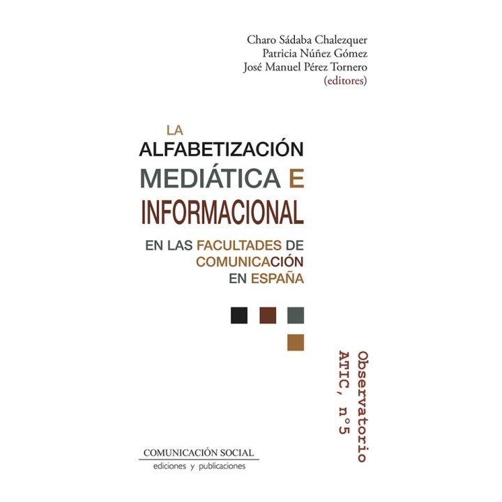 LA ALFABETIZACION MEDIATICA E INFORMACIONAL EN LAS FACULTADE