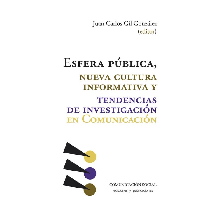 ESFERA PUBLICA NUEVA CULTURA INFORMATIVA Y TENDENCIAS DE I