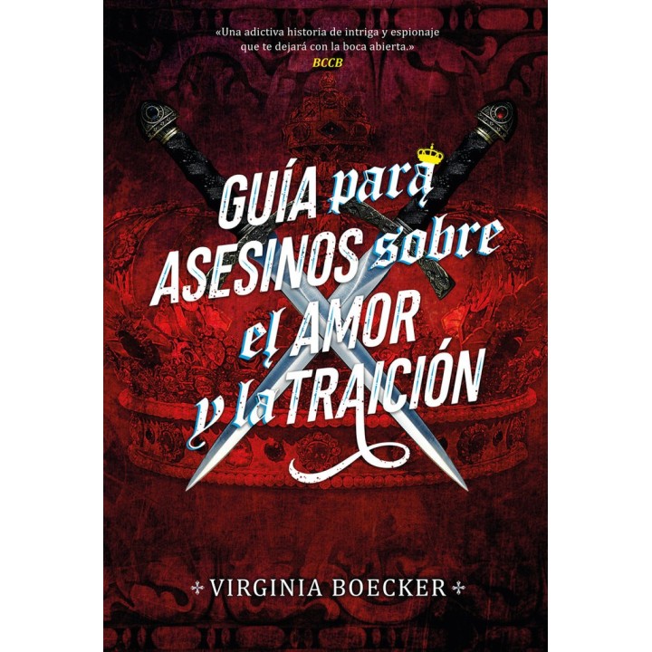 GUIA PARA ASESINOS SOBRE EL AMOR Y LA TRAICION
