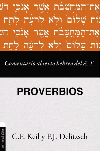 COMENTARIO TEXTO HEBRERO DEL ANTIGUO TESTAMENTO PROVERBIO