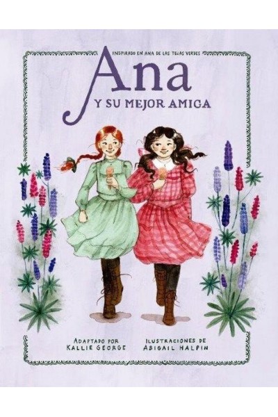 ANA Y SU MEJOR AMIGA