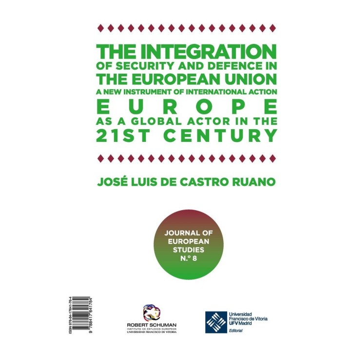 INTEGRACION DE LA SEGURIDAD Y LA DEFENSA EN LA UNION EUROPE