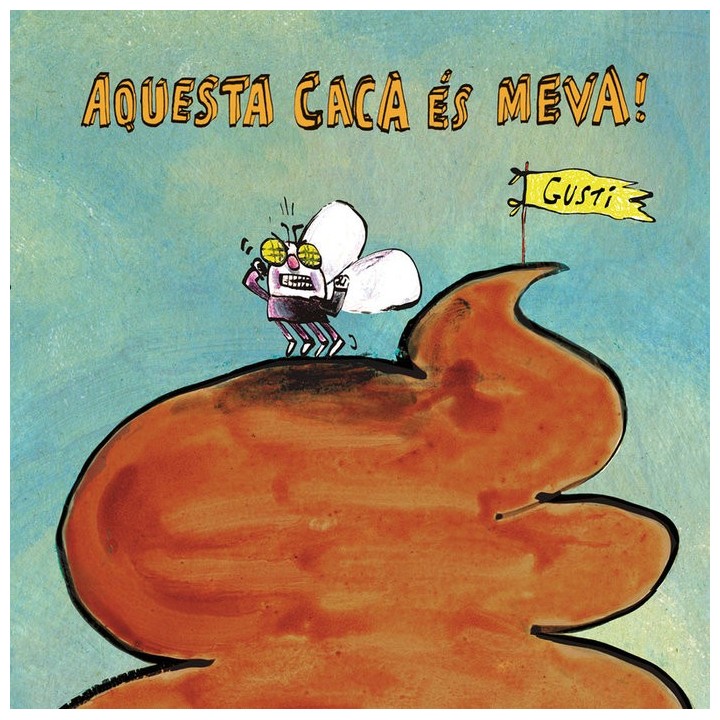 AQUESTA CACA ES MEVA