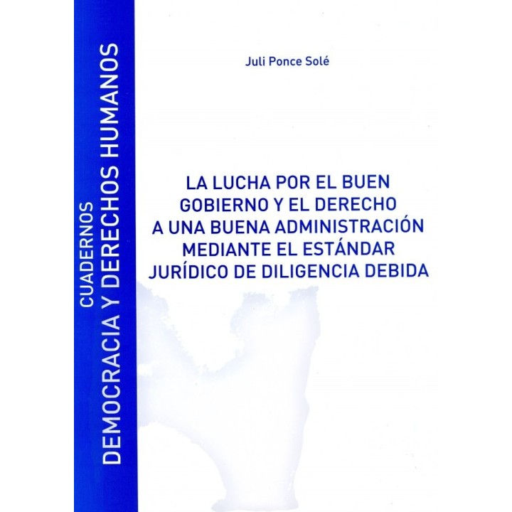 LA LUCHA POR EL BUEN GOBIERNO Y EL DERECHO A UNA BUENA ADMIN