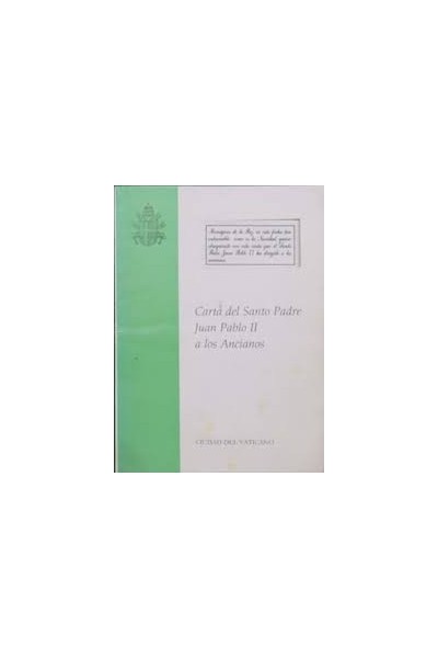 Carta del Santo Padre Jaun Pablo II a los Ancianos